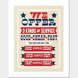 We Offer 3 kinds of Service Posters and Art